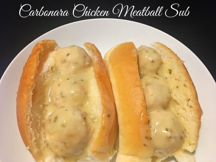 Carbonara Chicken Meatball Subs