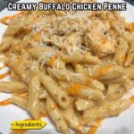 Buffalo Chicken Penne with Cream