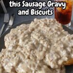 Sausage Gravy and Biscuits