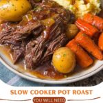 Slow Cooker Pot Roast