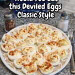 Classic Deviled Eggs