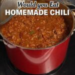 HUGE POT of Chilli At Home