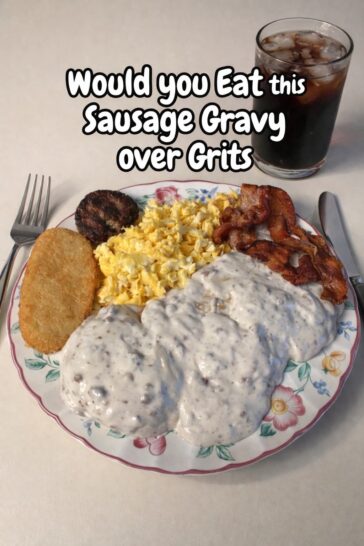 Sausage Gravy over Grits