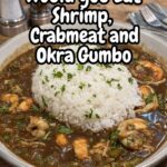 Shrimp-Crabmeat and Okra Gumbo
