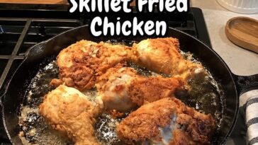Grandma’s Iron-Skillet Fried Chicken