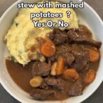 Beef Stew with Mashed Potatoes