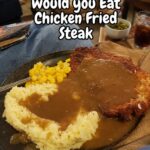 Chicken Fried Steak