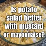 Potato Salad with Mustard and Mayonnaise