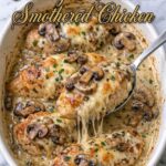 Creamy Mushroom Smothered Chicken