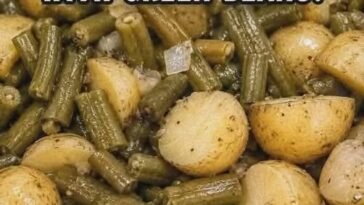 Potatoes & Green Beans